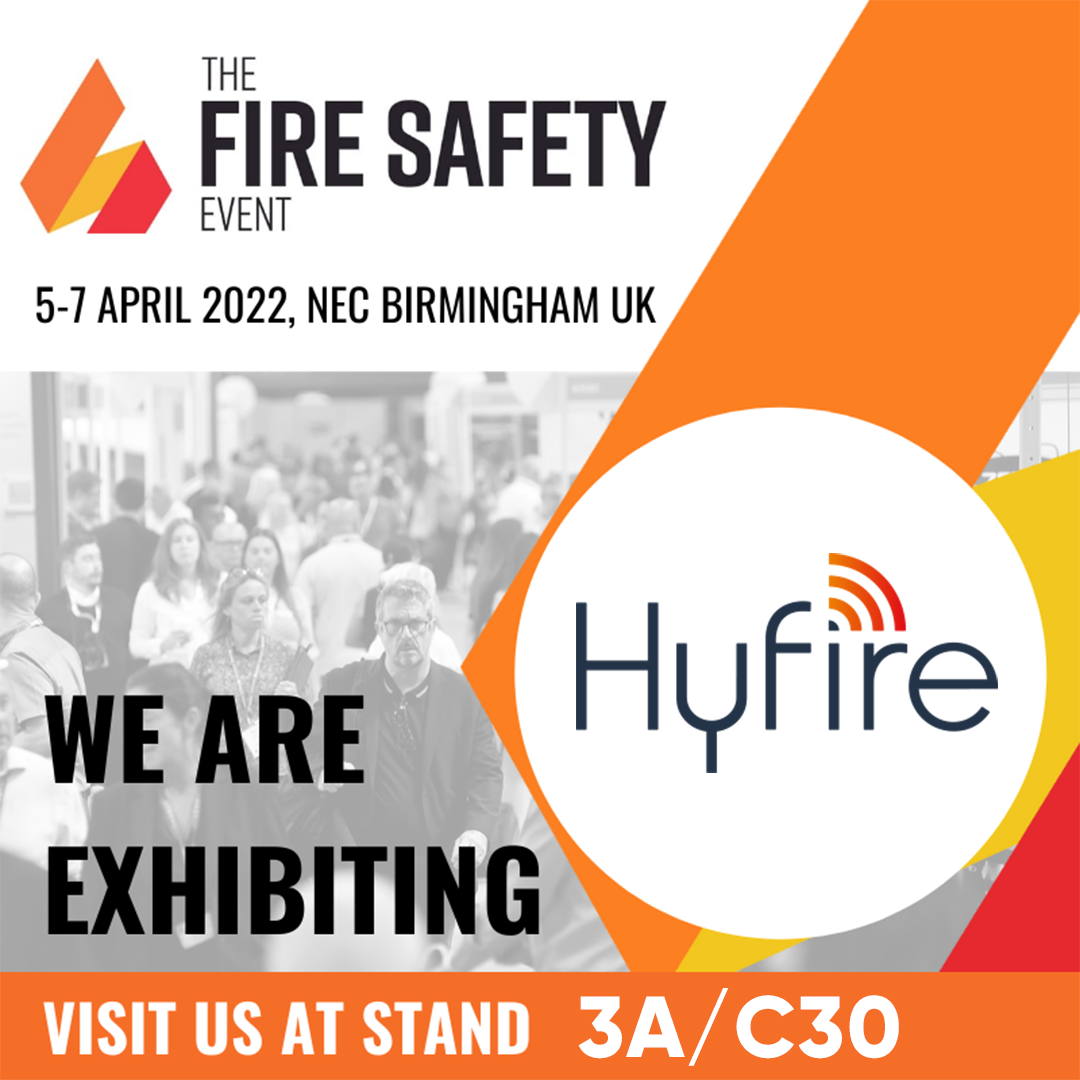 Meet us @ Fire Safety Event, 5-7 April 2022